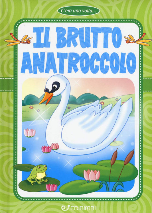 Fiaba cartonata "Il brutto anatroccolo" - EdiBimbi