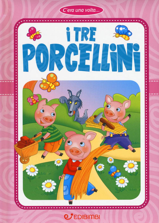 Fiaba cartonata "I tre porcellini" - EdiBimbi