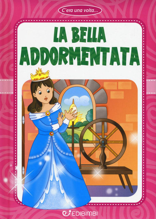 Fiaba cartonata "La bella addormentata" - EdiBimbi